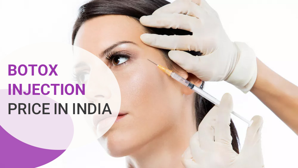 Botox Injection Price in India