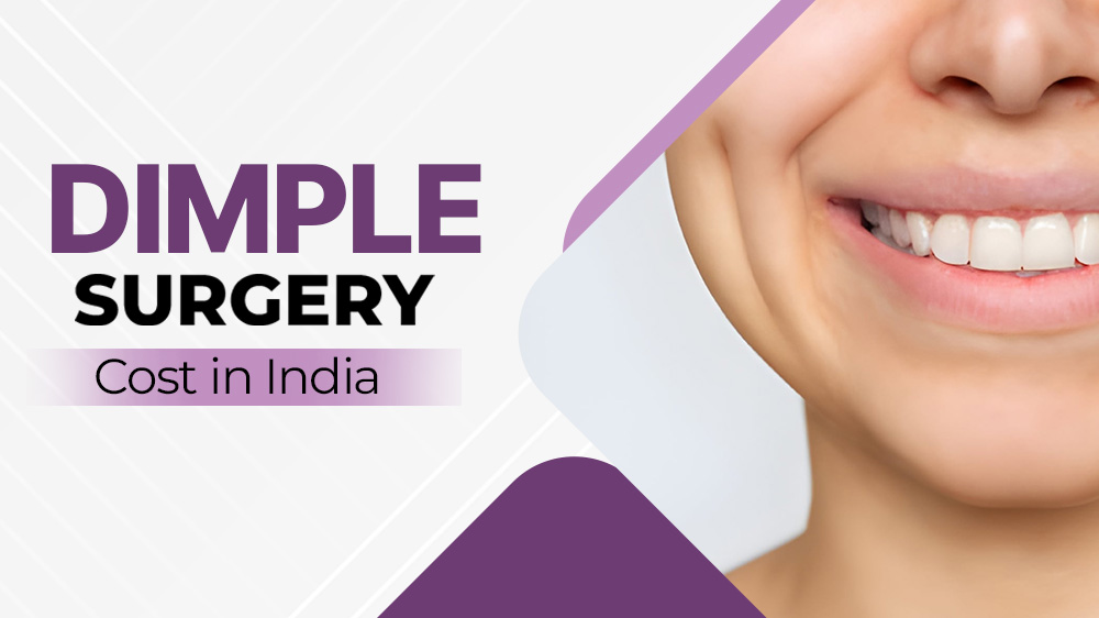 Dimple Creation Surgery Cost in India