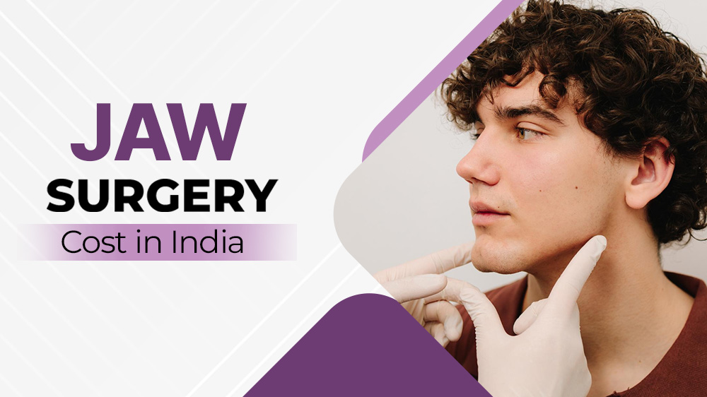 Jaw Surgery Cost in India